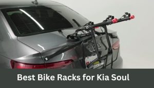 Best Bike Racks for Kia Soul